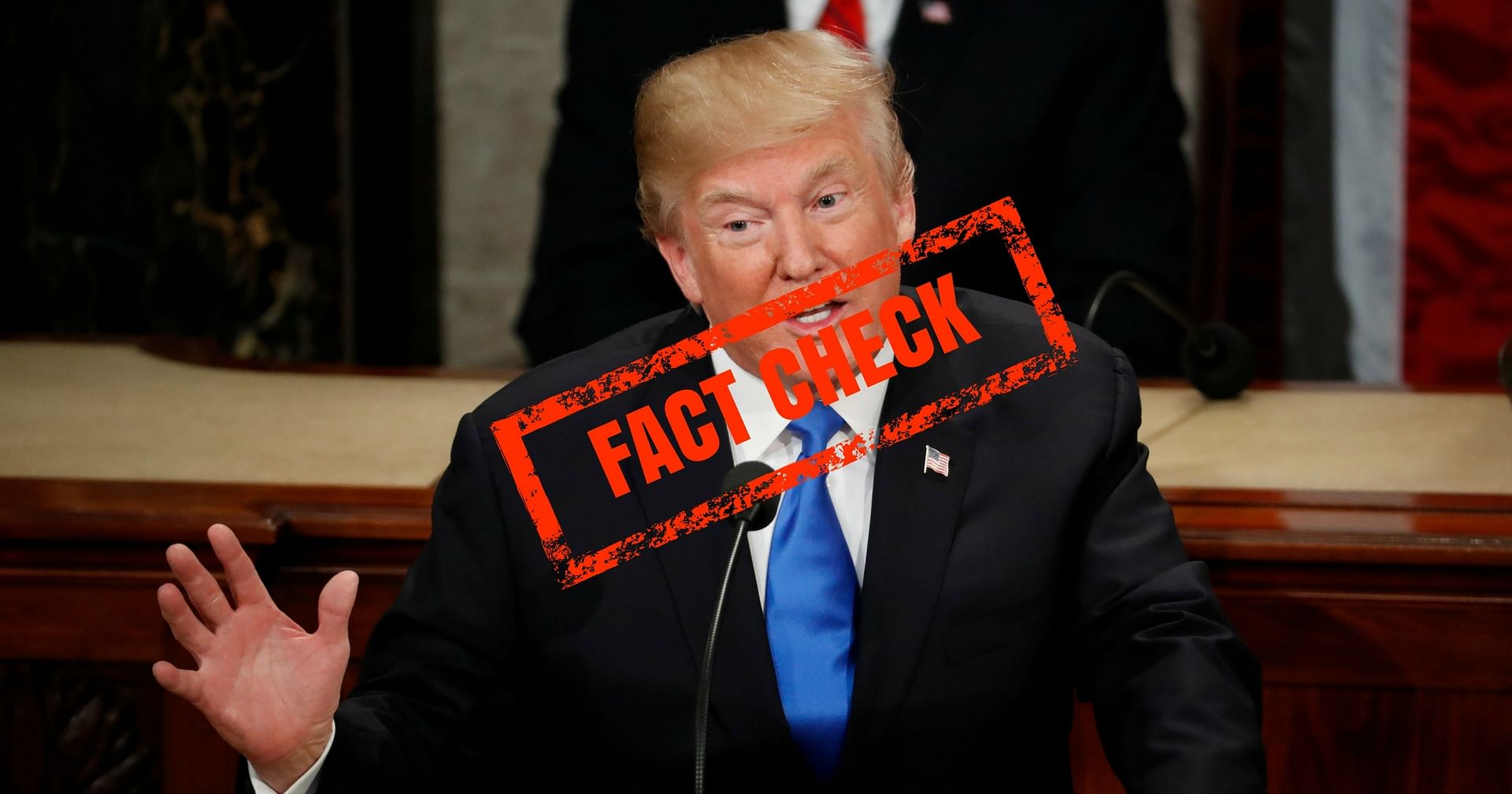 Fact Check A Look at Trump’s Loud Claims at SOTU Address